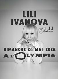 Lili Ivanova L'Olympia - Paris 9e